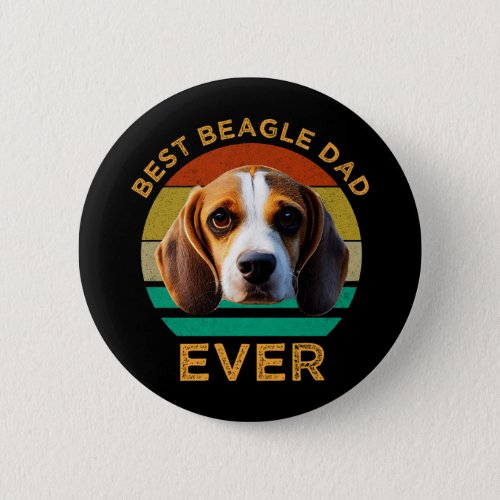 Best Beagle Dad Ever Button