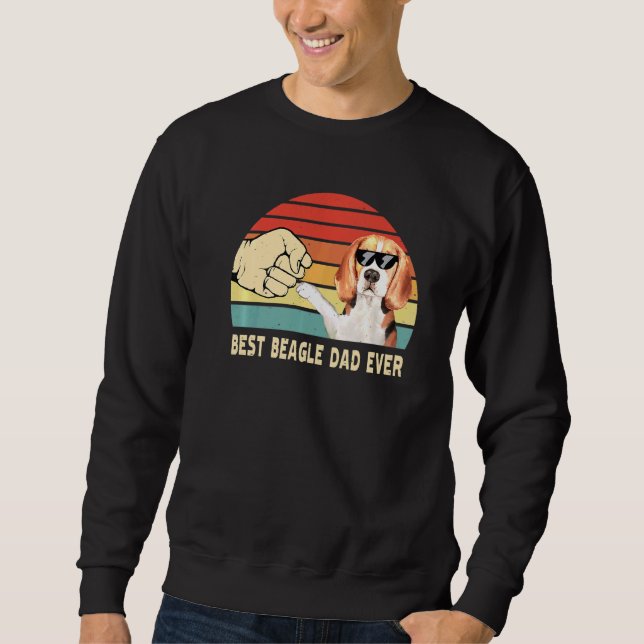 Best Beagle Dog Dad Ever Pet Fathers Day Sweatshirt (Front)