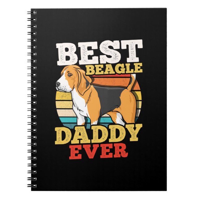 Best Beagle Dog Daddy Ever Notebook (Front)