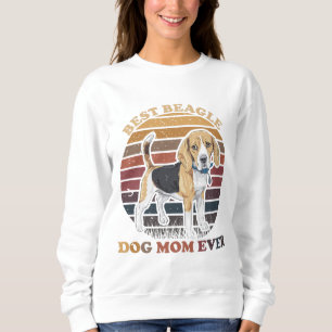 Best Beagle Dog Mom Ever Sweatshirt