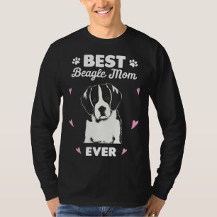 Best Beagle Mom Beagle Dog Love T-Shirt