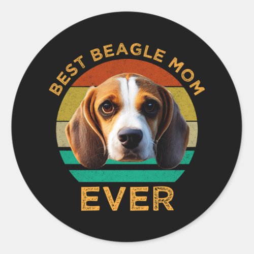 Best Beagle Mom Ever Classic Round Sticker