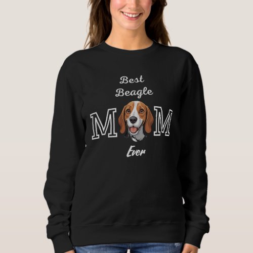 Best Beagle Mom Ever Cute Dog Illustration Sweatshirt