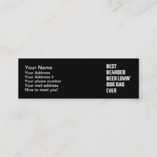 Best bearded beer lovin dog dad ever father's day mini business card