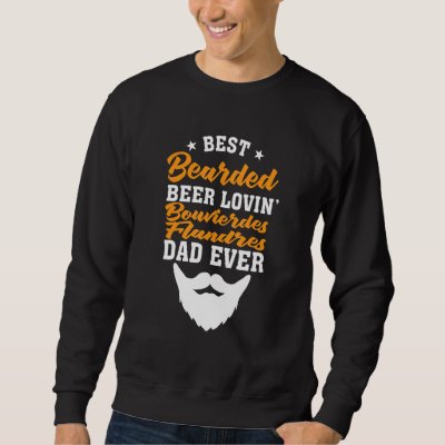 Best Bearded Beer Lovin&#39; Pembroke Welsh Corgi Dad Sweatshirt