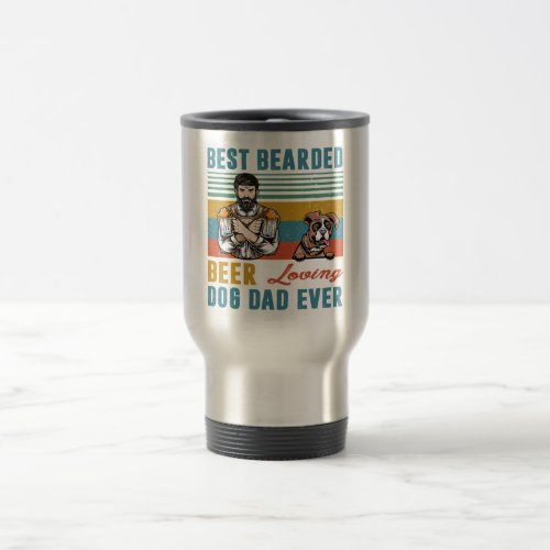 Best Bearded Beer Loving Dog Dad Boxer Pet Lover Travel Mug