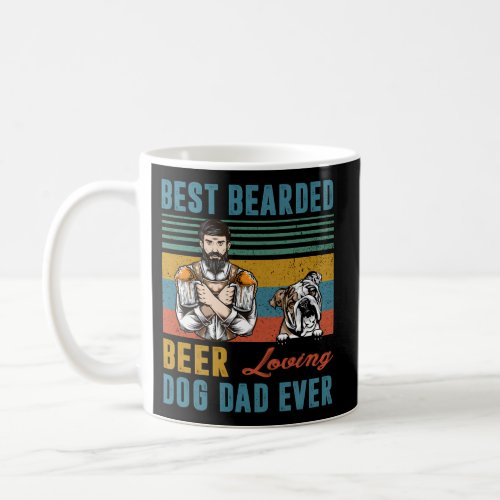 Best Bearded Beer Loving Dog Dad English Bulldog P Coffee Mug