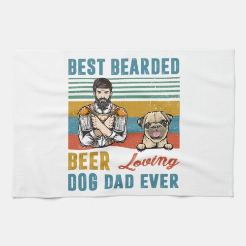 Best Bearded Beer Loving Dog Dad Pug Pet Personali Kitchen Towel