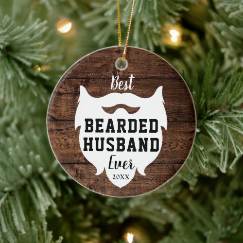 Best Bearded Husband Ever Personalized Woodgrain Ceramic Ornament