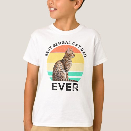 Best Bengal Cat Dad Ever T_Shirt