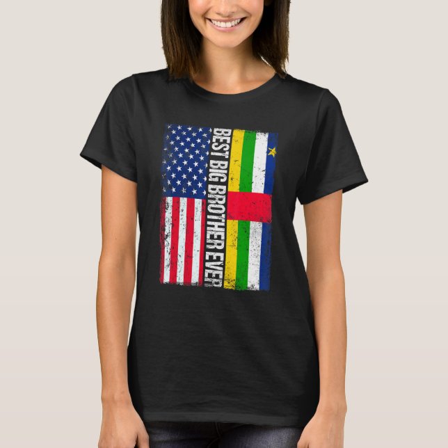 Best Big Brother Ever American Central African Rep T-Shirt (Front)