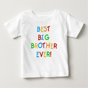 Best Big Brother Ever Baby T-Shirt