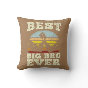 Best Big Brother Ever BRO Gift  Throw Pillow