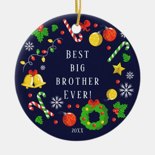 Best Big Brother Ever Christmas Ornament (Front)