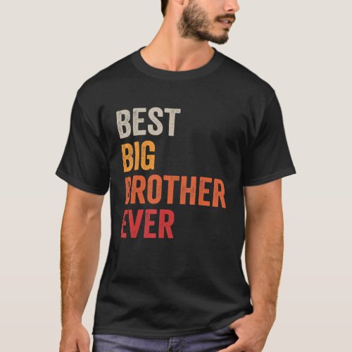 Best Big Brother Ever Sibling Vintage Distressed B T_Shirt