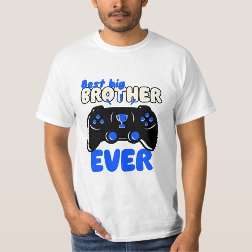 Best Big Brother Ever T_Shirt