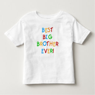 Best Big Brother Ever Toddler T-shirt