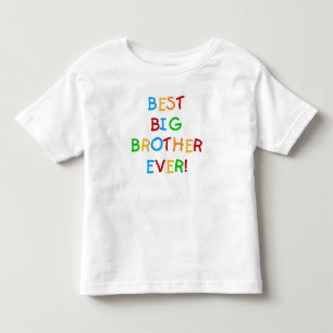 Best Big Brother Ever Toddler T-shirt