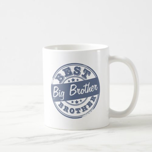 Best Big Brother _ rubber stamp effect _ Coffee Mug