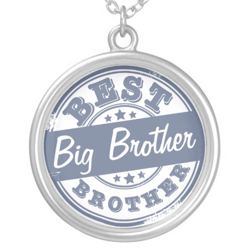 Best Big Brother _ rubber stamp effect _ Silver Plated Necklace