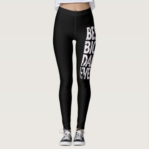 Best Big Daddy Ever Gift T_Shirt Leggings