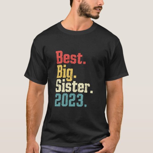 Best Big Sister 2023 Cool Vintage Retro Big Sis Gi T_Shirt