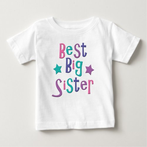 Best Big Sister Baby T_Shirt