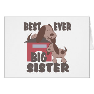 Best Big Sister Ever/ Doghouse Cards