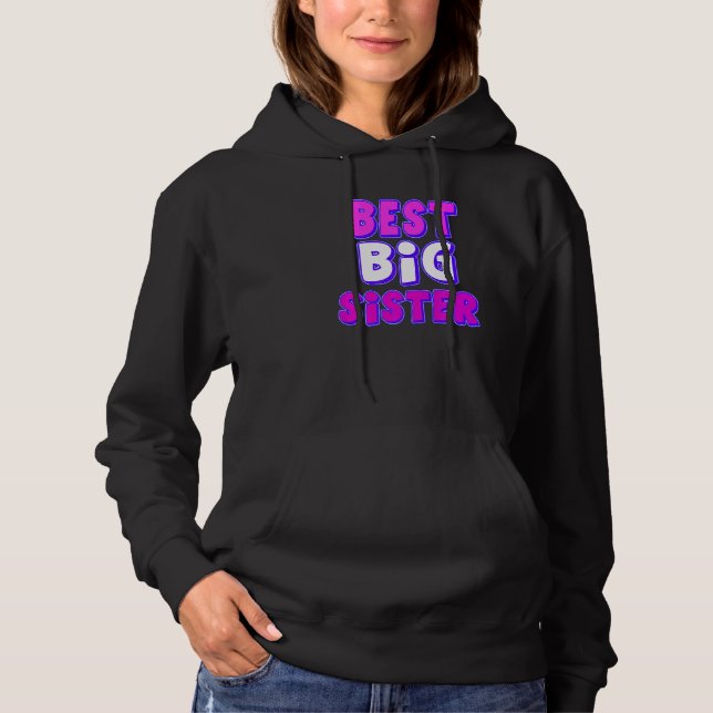 Best Big Sister Hoodie (Front)