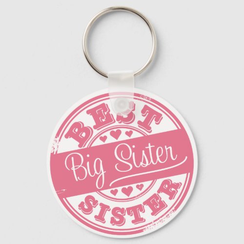 Best Big Sister _rubber stamp effect_ Keychain