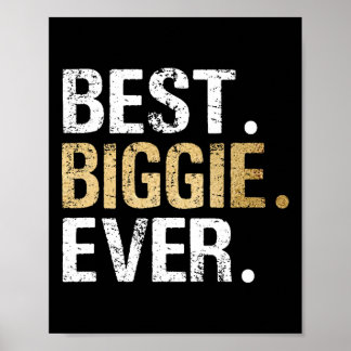 Best Biggie Ever Special Grandpa Poster