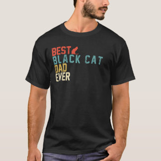 Best BLACK CAT Dad Ever Retro Vintage T-Shirt