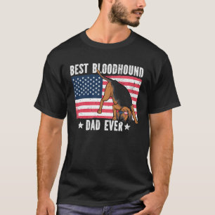 Best Bloodhound Dad Ever American Flag T-Shirt