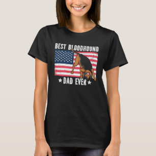 Best Bloodhound Dad Ever American Flag T-Shirt