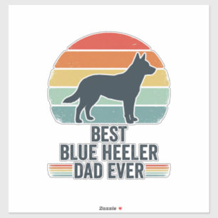 Best Blue Heeler Dad Ever Vintage Dog Shirt Design Sticker