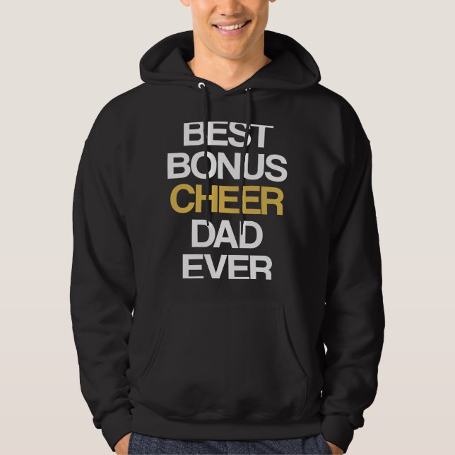 Best Bonus Cheer Dad Ever Cheerleading Stepdad Ste Hoodie (Front)