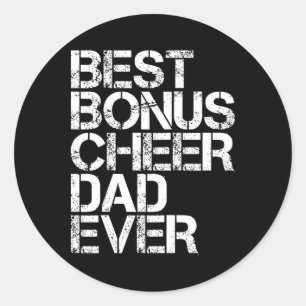 Best Bonus Cheer Dad Ever Cheerleading Stepdad Vin Classic Round Sticker