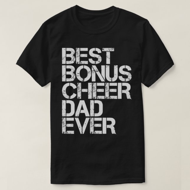 Best Bonus Cheer Dad Ever Cheerleading Stepdad Vin T-Shirt (Design Front)