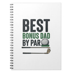 Best Bonus Dad by Par Golf Shirt Design_1 Notebook
