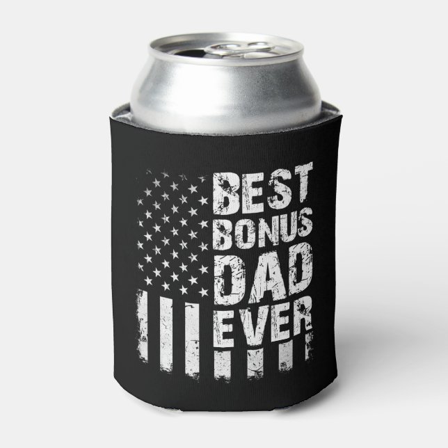 Best Bonus Dad Ever American Flag Can Cooler (Can Front)