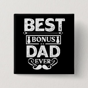Best Bonus Dad Ever Button