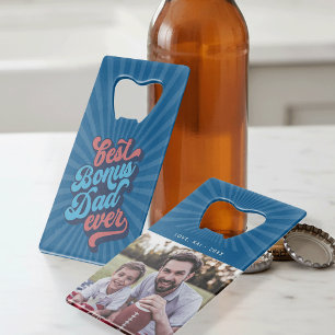 Best Bonus Dad Ever Custom Photo Credit Card Bottle Opener