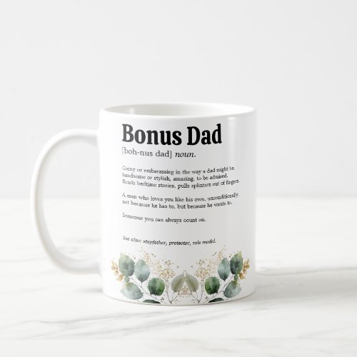 Best Bonus Dad Ever Definition Coffee Mug