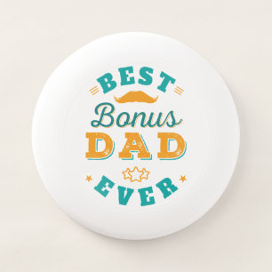 Best Bonus Dad Ever Fathers Day Modern Wham-O Frisbee
