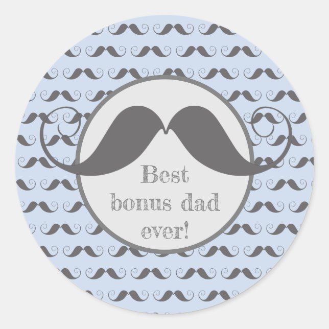 Best bonus dad! Fun Moustache Pattern Father's Day Classic Round Sticker (Front)