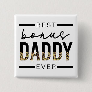 Best Bonus Daddy Ever Leopard Typography Button