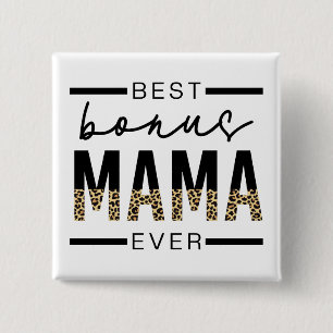 Best Bonus Mama Ever Gifts for Stepmom Button