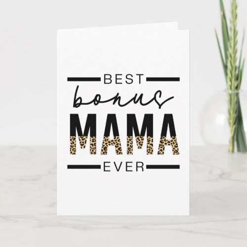 Best Bonus Mama Ever Gifts for Stepmom Card