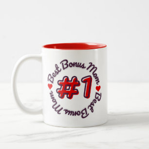 Best Bonus Mom #1 Mother's Day Two-Tone Coffee Mug