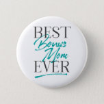 Best Bonus Mom Ever Flair Collection Button<br><div class="desc">Best Bonus Mom Ever.</div>